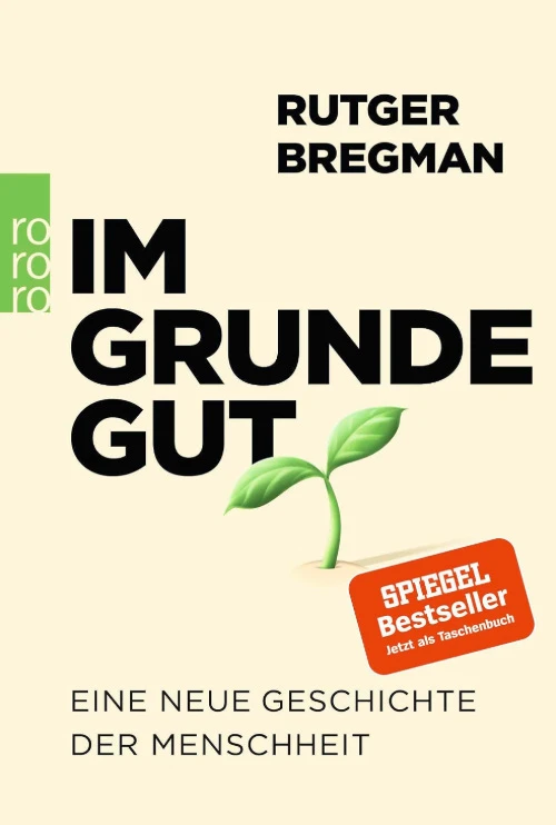 Buchcover: Im Grunde gut von Rutger Bregman