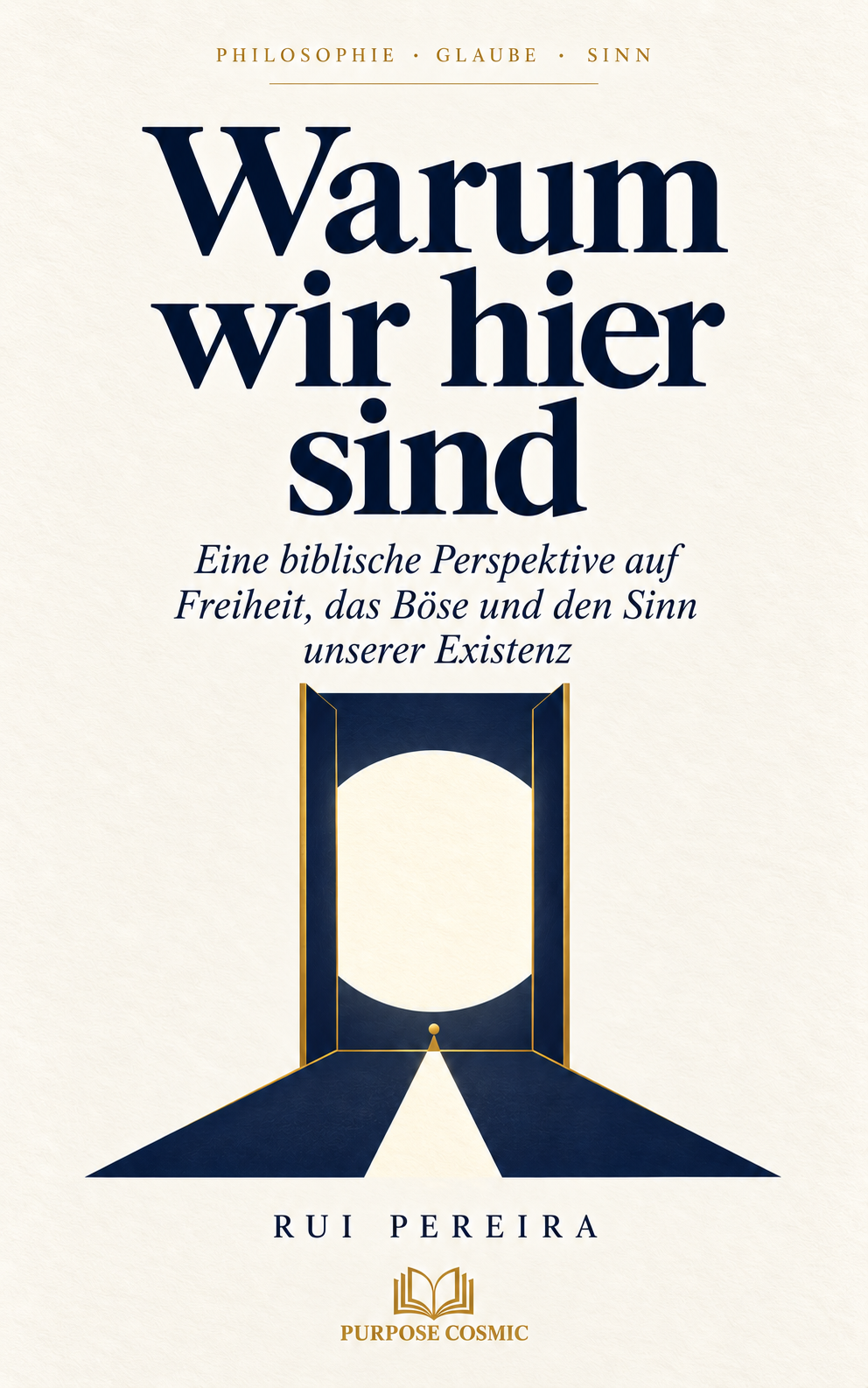 Buchcover: Die Theorie, warum wir hier sind