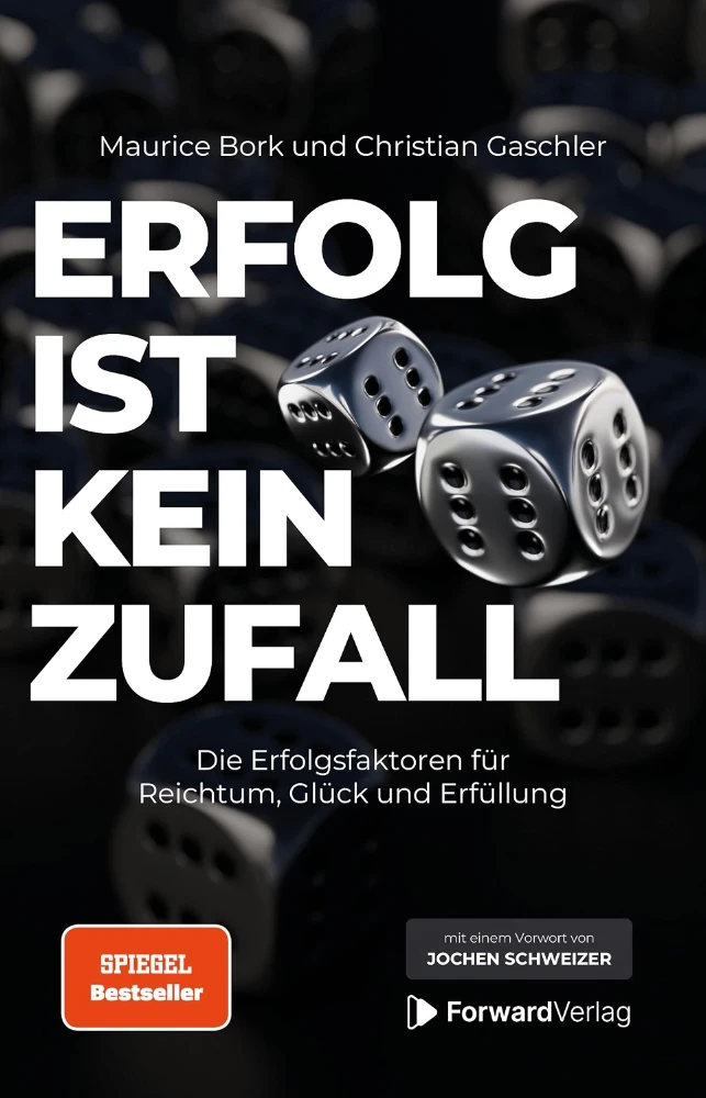 Buchcover: Erfolg ist kein Zufall von Maurice Bork, Christian Gaschler