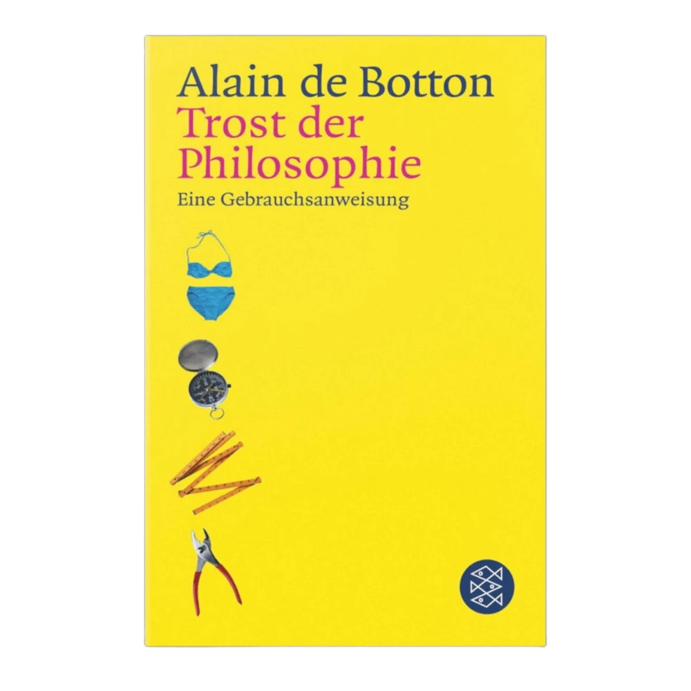 Trost der Philosophie von Alain de Botton